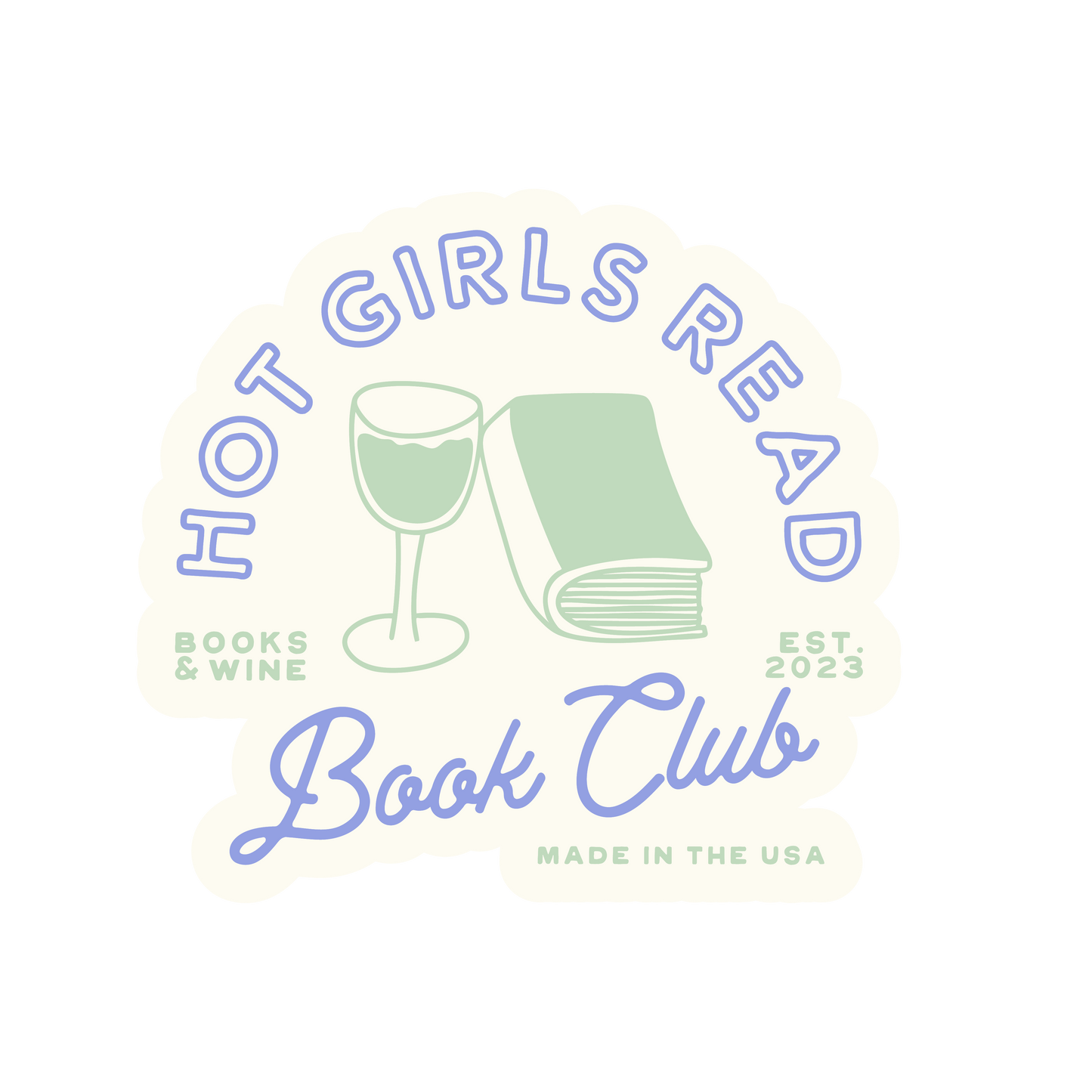 Hot Girls Read Book Club Badge Sticker
