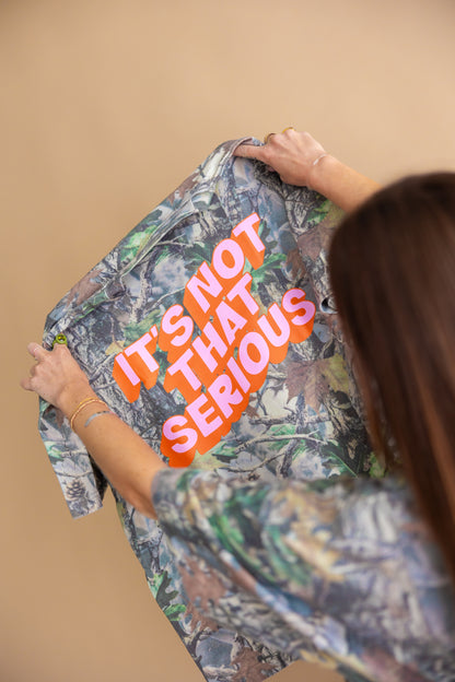 It's Not That Serious Camo Short Sleeve Tee