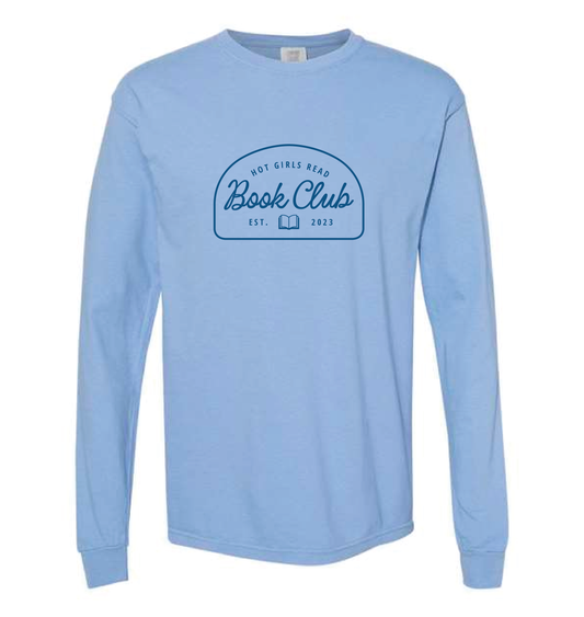 Blue Embroidered Hot Girls Read Long Sleeve Tee