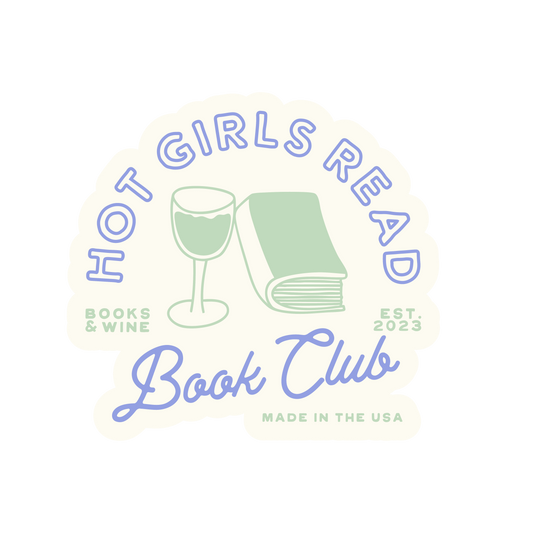 Hot Girls Read Book Club Badge Sticker