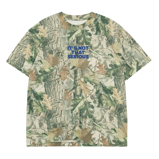 It's Not That Serious Camo Short Sleeve Tee