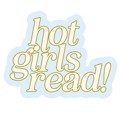 Hot Girls Read Sticker