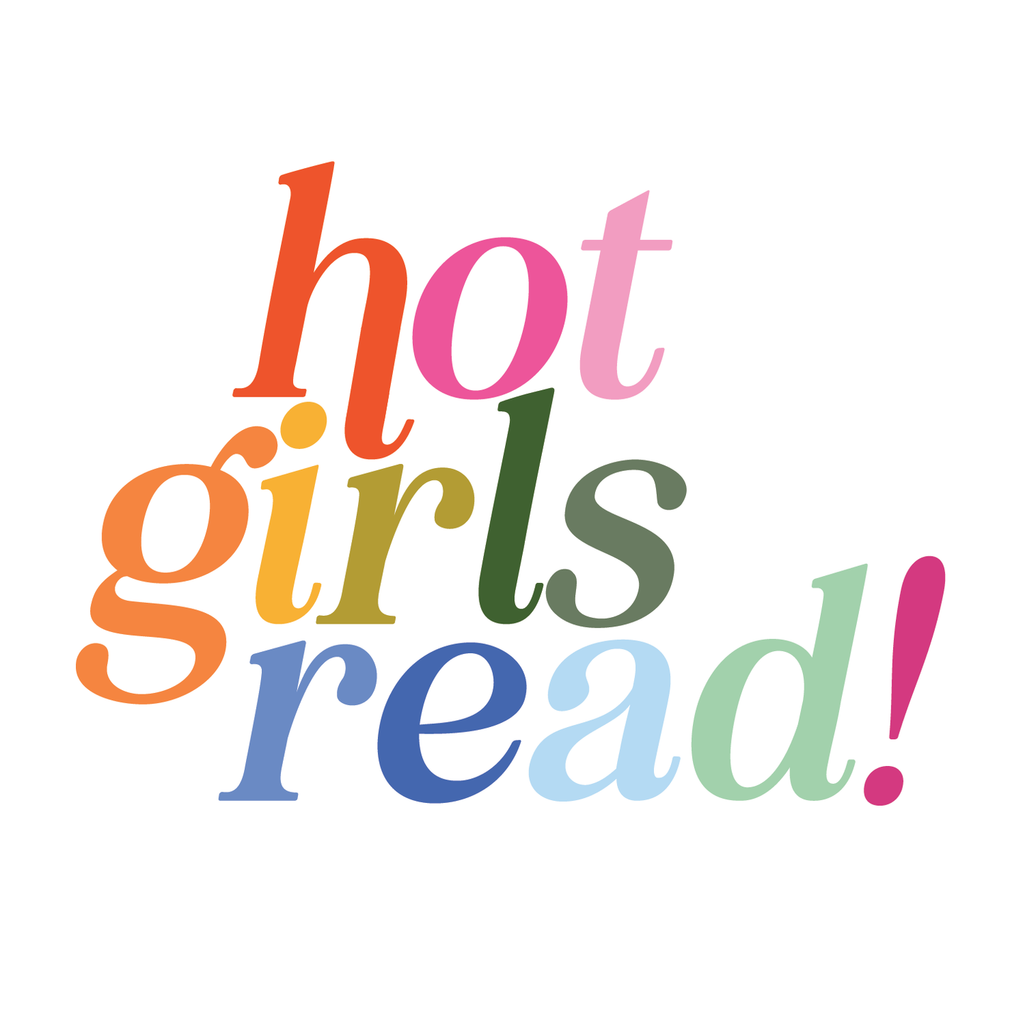 Hot Girls Read Sticker