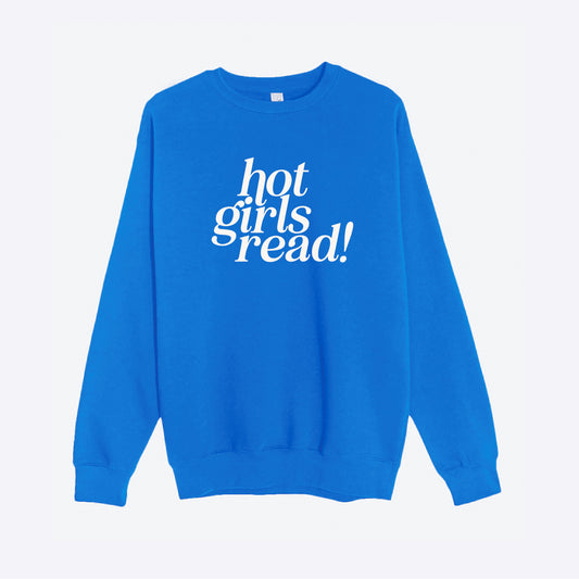 Blue Embroidered Hot Girls Read Crew