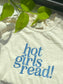 Hot Girls Read Short Sleeve Tee